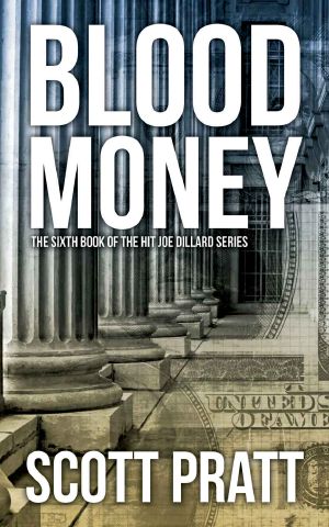 [Joe Dillard 06] • Blood Money (Joe Dillard Series Book 6)